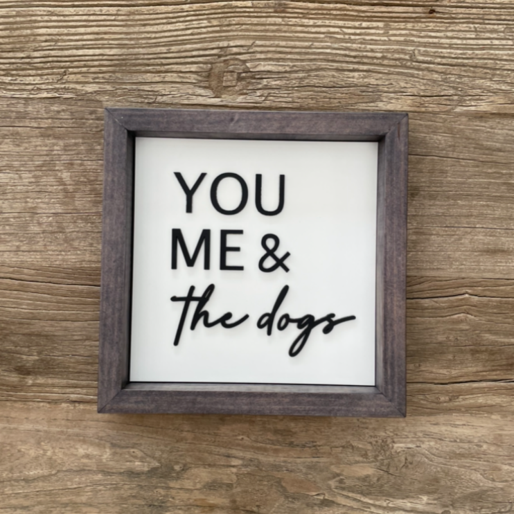 Cuadro 3D YOU ME & the dogs 25x25 cm
