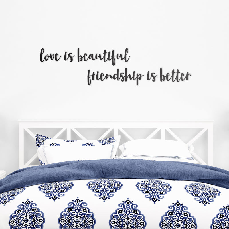 love is beautiful friendship is better letra manuscrita fun