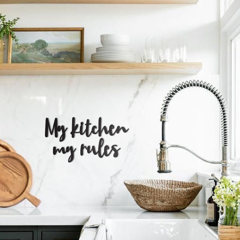 My Kitchen my rules